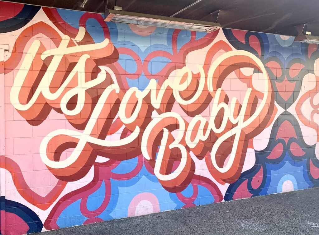 Its Love Baby Mural